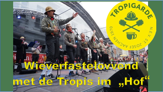 Wieverfastelovvend im Hof | Tropi Garde